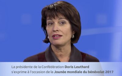 5 décembre, Journée mondiale du bénévolat: message vidéo de Doris Leuthard, présidente de la Confédération